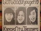 Kansas City Jammers  Got Good If You Get It  OG 1972  No Label  Partial Shrink