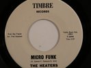 Funk Breaks 45 HEATERS Micro Funk TIMBRE VG++ HEAR l