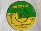 The Valentines Blam Blam Fever Bab Brooks Rare Original Ska Rocksteady UK 7
