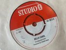 Gladiators Hello Carol Studio 1 Rare Original Ska Rocksteady UK 7