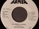 northern soul   JOE BATAAN   If I Were A King / Cry   FANIA 611  DJ  M-