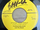 Farris Wilder And His Band* – Haunting Dreams / It's All Your Fault 7” Rockabill