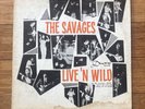 The Savages Live ‘N Wild LP Rare Original Garage Rock Record Private Press
