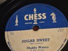 Muddy Waters, Chess 1612, Sugar Sweet.  Vg+/E-