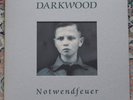 DARKWOOD - NOTWENDFEUER LP 1.PRESS - Neofolk - Death In June - Forseti - Rome