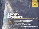 Bob Dylan The Complete Supper Club Soundboard Recording New York City Nov. 1993