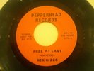 REX RIZZS FREE AT LAST 45 7