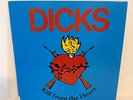 DICKS – Kill From The Heart 1983 Vinyl LP w/ Original Insert – Hardcore Punk