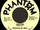 DISCIPLES OF SOUL Together 45 Phantom Rare 1968 Virginia Crossover Soul