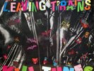 THE LEAVING TRAINS Kill Tunes SST RECORDS SST071 Insert VINYL LP