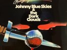 JOHNNY BLUE SKIES & THE DARK CLOUDS - Mutiny After Midnight (VINYL LP, 2026)