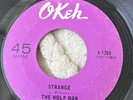 The Wolf Man* – Strange / Back Side Funk Soul 7”