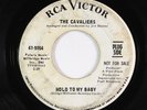 Northern Soul 45 - Cavaliers - Hold To My Baby - RCA Victor - promo