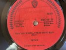 PRINCE - WHY YOU WANNA TREAT ME SO BAD - RARE ZAMBIA PROMO7” SAMPLE NOT FOR SALE
