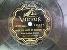 Pace Jubilee Singers - VICTOR 21582 - When The Saints Go Marching In - 78 RPM