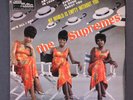 SUPREMES: my world is empty without you TAMLA MOTOWN 7
