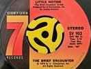 Sweet Soul 45 - The Brief Encounter - Just A Little Notion - Seventy 7 Vg++ HEAR