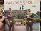 CARLOS Y JOSE - LP / NUEVO Y SELLADO