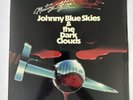 Johnny Blue Skies & the Dark Clouds - Mutiny After Midnight NEW Vinyl LP