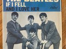 THE BEATLES AND I LOVE HER IF I FELL ORIG. EX 45 W/ SLEEVE MORE 45’S FREE SHP