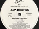 Notorious B.I.G. - Party And Bullshit (12