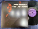 JOHN WRIGHT THE LAST AMEN NEW JAZZ WWLJ-7029 STEREO JAPAN Vinyl LP