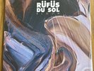 Bloom by Rufus Du Sol (Sealed & New)w/minor sleeve damage