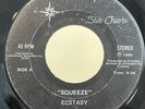 Ecstasy – Squeeze / If I Could Only • Rare Modern Soul Funk 45 • G/G+ • Hear