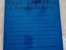 Dead Kennedys - A Skateboard Party - 1982 Vinyl LP - Starving Missile 102 - Live