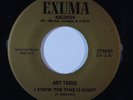 70s Soul Funk 45 ART TARUS I Know The Time Is Right/Really Can't on Exuma VG++
