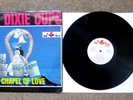 THE DIXIE CUPS - CHAPEL OF LOVE - RB20 - 100 - LP