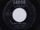 Rockabilly 45 RUCKUS TYLER Rock Town Rock FABOR HEAR o
