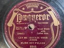 Blind Boy Fuller, Let Me Squeeze Your Lemon.  Conqueror 8845  G+