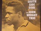 The John Wright Trio ‎– South Side Soul Prestige ‎– PRLP 7190 1960