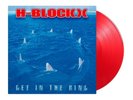 H-Blockx Get In The Ring RED Vinyl - Limitiert auf 500copies - New