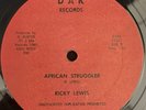 Ricky Lewis - African Struggler DAK 1985 12” Rare Reggae