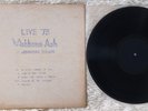Wishbone Ash - Live 73 at Alexandra Palace  Japan OG private pressing