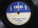 Howlin Wolf Blues 78 Going Back Home bw My Life on Chess