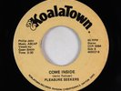 Modern Soul Boogie 45 - Pleasure Seekers - Come Inside - Koalatown - rare