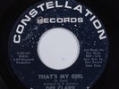 Northern Soul 45 DEE CLARK That's My Girl CONSTELLATION promo HEAR p