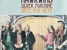 Hawkwind - Silver Machine - 7