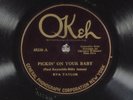 78 RPM Eva Taylor, Okeh 40330 (Armstrong, Bechet) Pickin' On Your Baby, EE+ Jazz