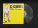 Vinyl Toughskins Raised In Anger 12 LP Album Record Oi  Punk Rock ORIGINAL PRESS