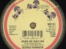 George Harrison WHEN WE WAS FAB - Germany/UK Dark Horse W8131 7