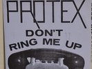 Protex Don't Ring Me 1979  vinyl EX sleeve VG +
