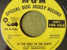 Tony Middleton. To The Ends Of The Earth. MGM DJ Copy 7