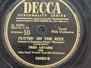 78 RPM Puttin on the Ritz Song & Dance Men Fred Astaire Bing Crosby Decca 23650