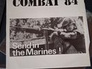 Combat 84 – Send In The Marines   original Rock o Rama Vinyl