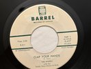 The Wheels - Clap Your Hands - CANADA BARREL 45 VG+/EX-