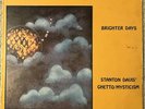 Stanton Davis' Ghetto Mysticism – Brighter Days LP Jazz Funk OG Rare